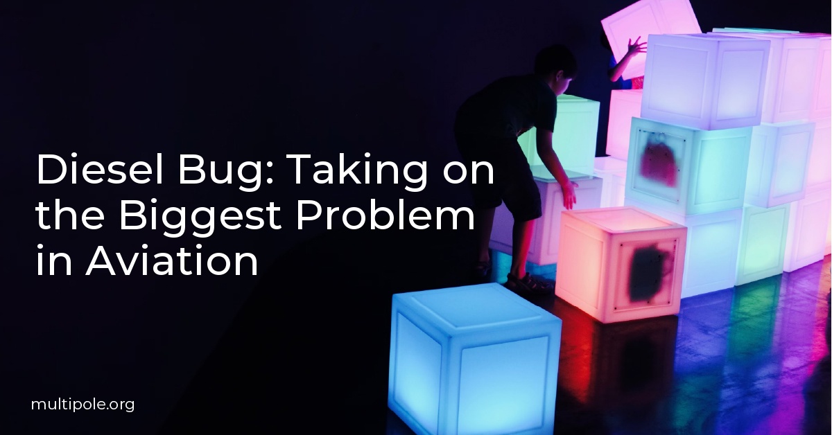 Diesel Bug: Taking on the Biggest Problem in Aviation